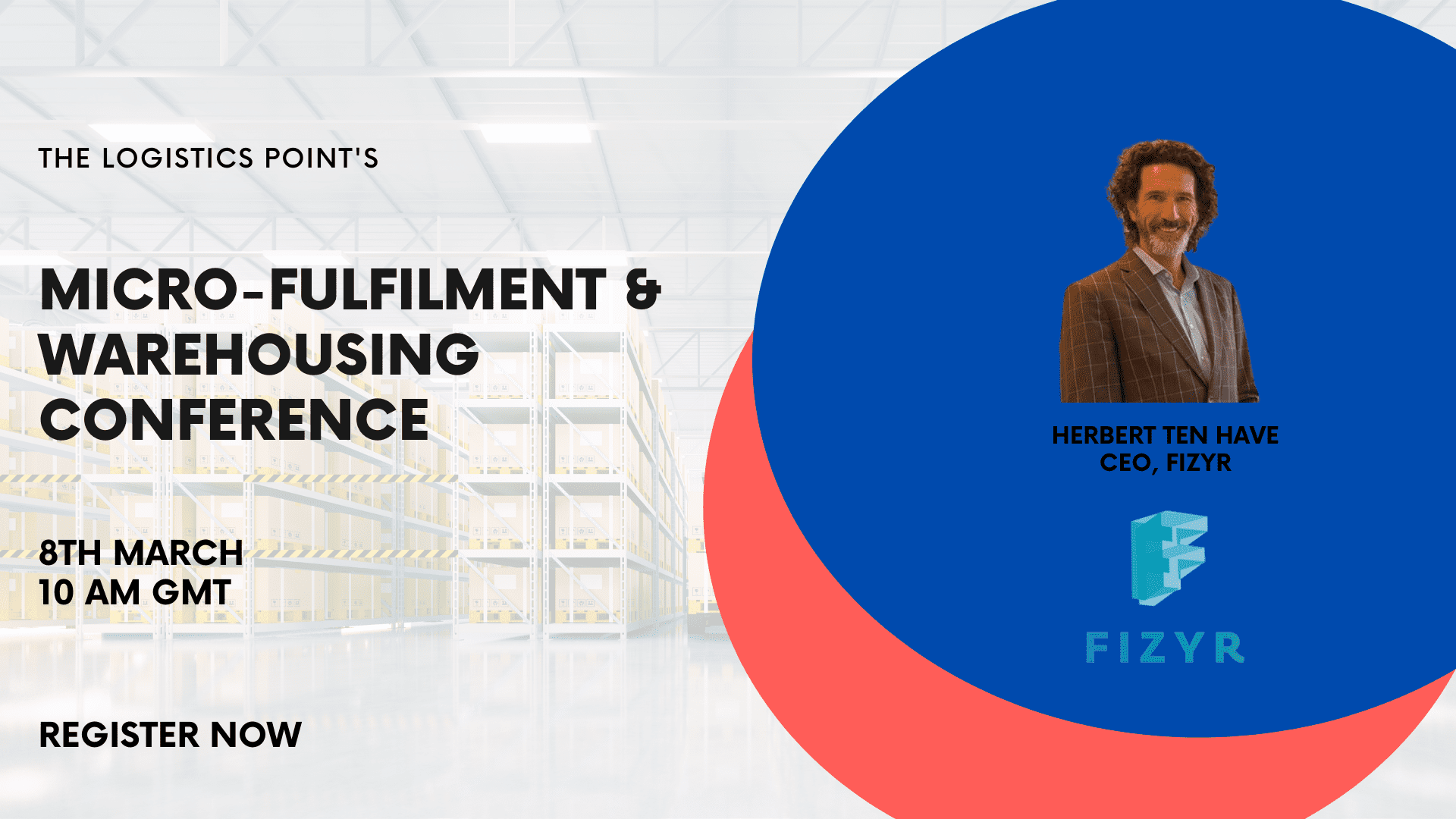 Join us in Micro-fulfillment and Warehousing event in March